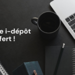 Service i-dépôt offert ! 1
