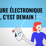 Sensibilisation à l'arrivée de la facture électronique.